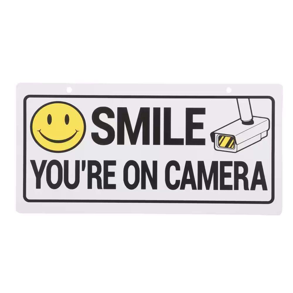 Everbilt 5 in. x 10 in. Smile-Security Camera Sign