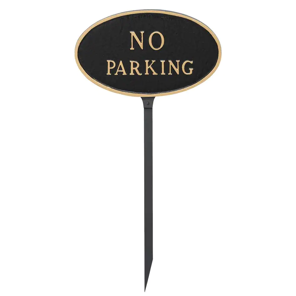 Montague Metal Products 6 in. x 10 in. Small Oval No Parking Statement Plaque Sign with 23 in. Lawn Stake, Black with Gold Lettering