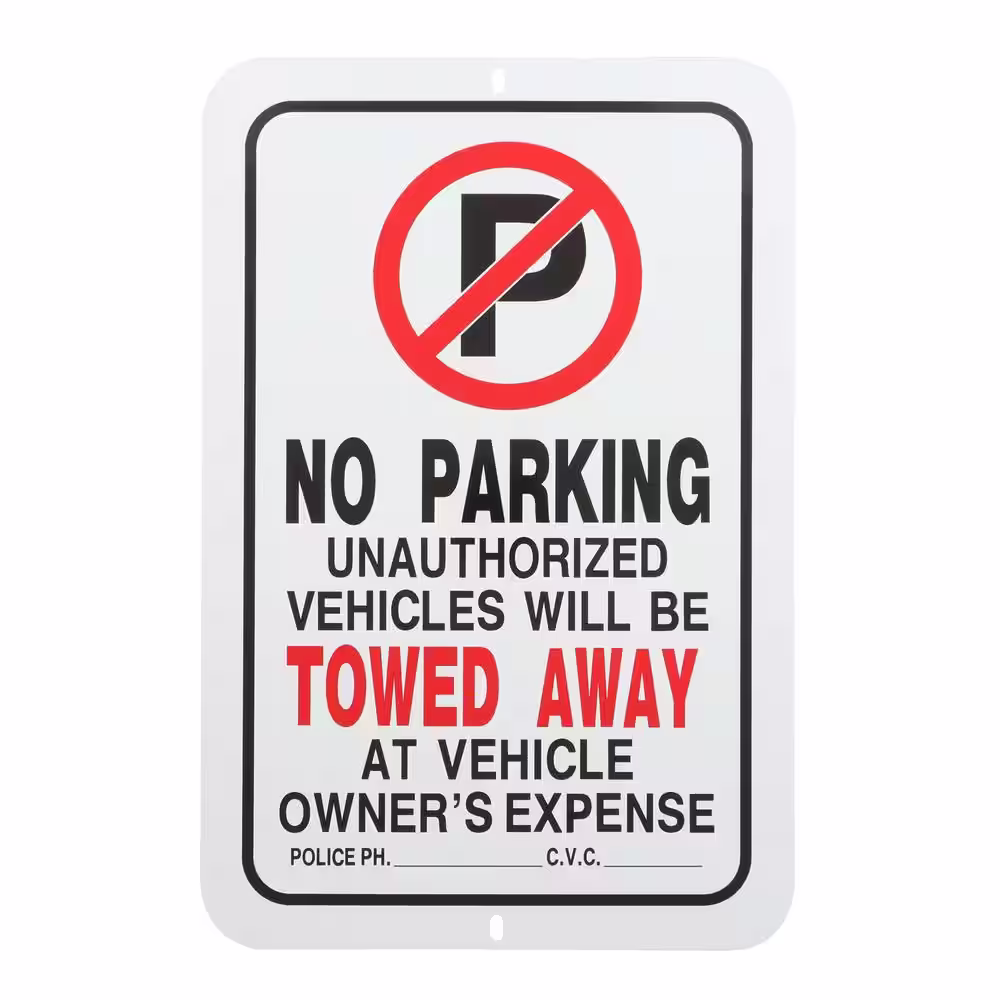 Everbilt 18 in. x 12 in. Aluminum No Parking Tow Away Sign