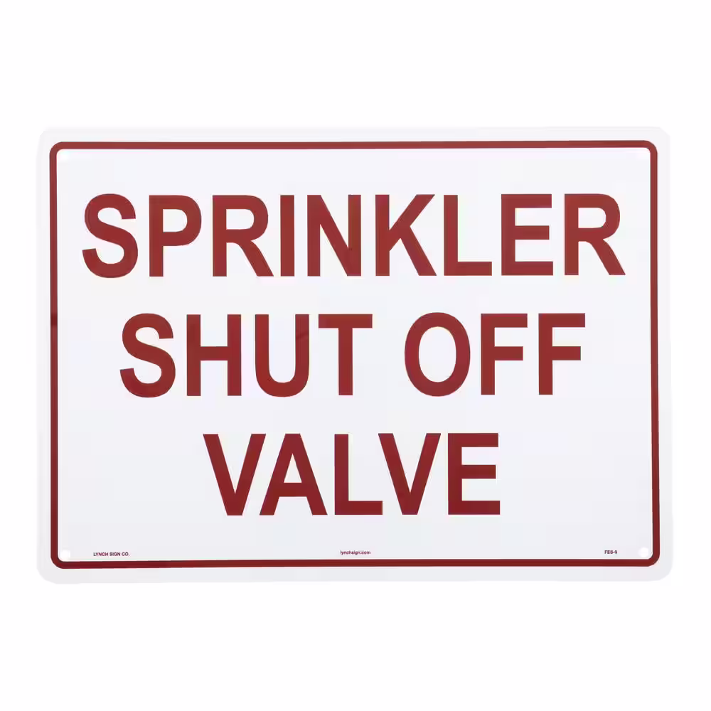 Lynch Sign 14 in. x 10 in. Sprinkler Shut Off Valve Sign Printed on More Durable, Thicker, Longer Lasting Styrene Plastic
