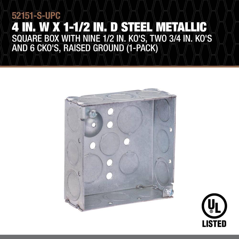 Southwire 4 in. W x 1-1/2 in. D Steel Metallic Square Box with Nine 1/2 in. KO's, Two 3/4 In. KO's and 6 CKO's (1-Pack)